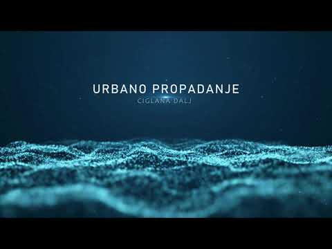 Urbano propadanje - Ciglana DAlj