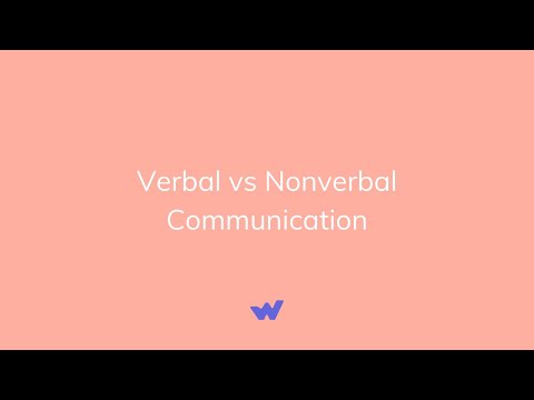Verbal vs Nonverbal Communication