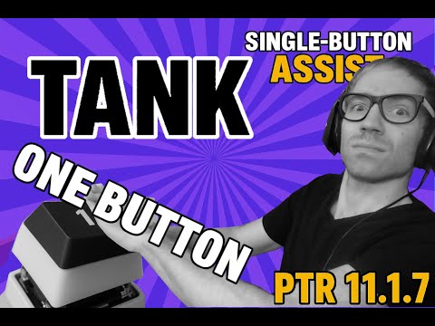 One-Button Tanking in 11.1.7? SBA, All Tanks Ranked!