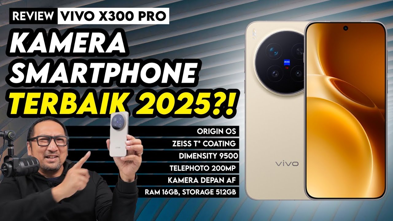 Kamera Smartphone Terbaik 2025: Review vivo X300 Pro