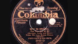Fred Rich & His Orchestra - He's So Unusual - 1929