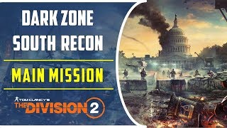 Dark Zone South Recon | Side Mission | Division 2