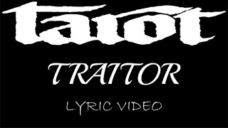 Tarot - Traitor - 2006 - Lyric Video