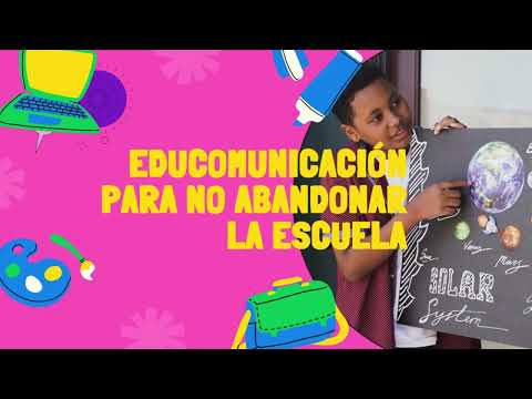 Educomunicación para no abandonar la escuela