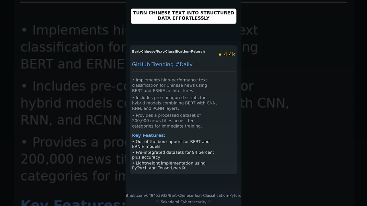 GitHub Trending Repositories: 649453932/Bert-Chinese-Text-Classification-Pytorch 🇬🇧