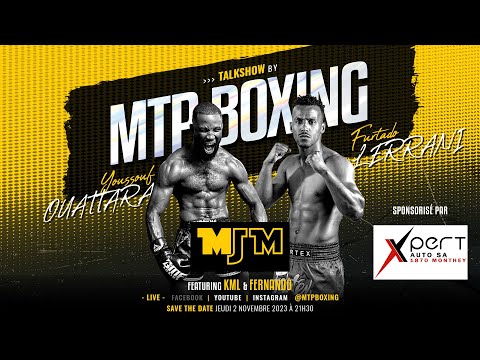 GALA K1 MJM 17 : OUATTARA v LERRANI - AVANT LA GUERRE !