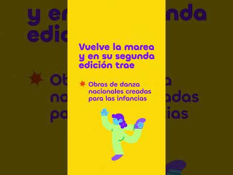 MAREA Festival de danza para las infancias - 2da Ed.
