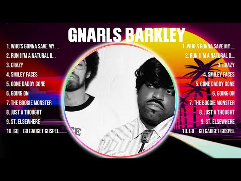 Gnarls Barkley Greatest Hits 2024 Collection - Top 10 Hits Playlist Of All Time