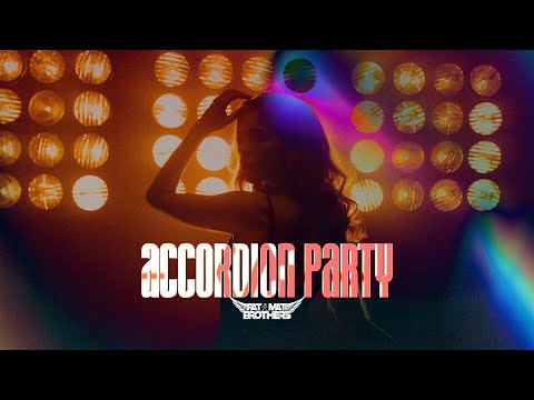 PaT MaT Brothers - Accordion Party (Original Mix) 2025