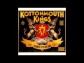 Kottonmouth Kings - Hidden Stash 420 - Runnin' Things