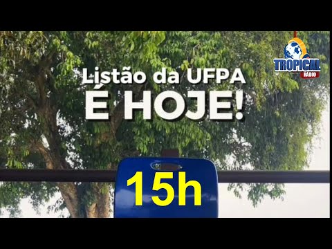 LISTÃO DA FEDERAL | UFPA | 30.01.26 | 15:00