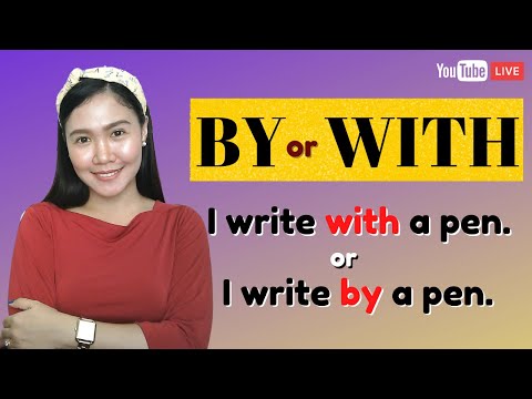 BY or WITH ‖ When to use Prepositions "by" and "with"? ‖ English Grammar ‖ Aubrey Bermudez