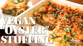 "Oyster" Stuffing - Scalloped Mushrooms | Easy Vegan Holiday Side Dish