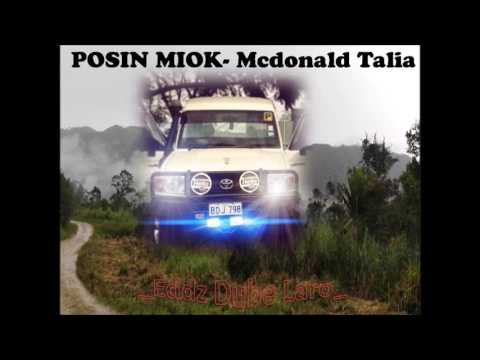 Madang Posin Miok- Mcdonald Talia-Enga Provice!! Ed IPARA