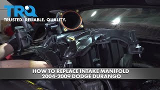 How to Replace Intake Manifold 2004-2009 Dodge Durango