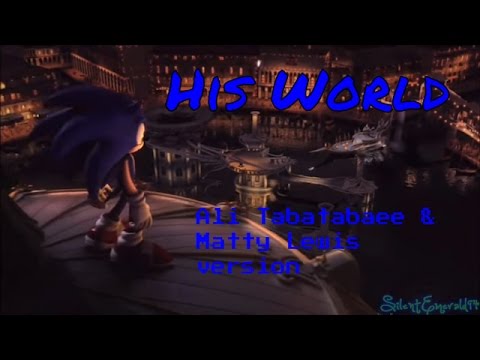Sonic the Hedgehog - His World AMV