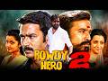 Rowdy Hero 2 HD Dhanush Superhit Hindi Dubbed Movie Trisha Krishnan