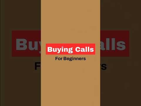 Call Options for Beginners