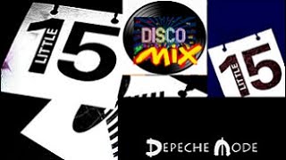 Depeche Mode - Little 15 (New Disco Mix Extended Remix Top Selection 80&#39;s) VP Dj Duck