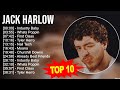 J A C K H A R L O W Greatest Hits Top 100 Artists To Listen In 2023