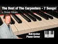 The Best Of The Carpenters Piano Cover Medley 7 Songs