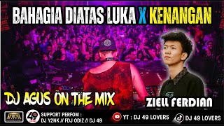 Download lagu DJ AGUS TERBARU BAHAGIA DIATAS LUKA X KENANGAN ZIELL FERDIAN SOUND FYP TIKTOK mp3 Download lagu DJ AGUS TERBARU BAHAGIA DIATAS LUKA X KENANGAN ZIELL FERDIAN SOUND FYP TIKTOK mp3