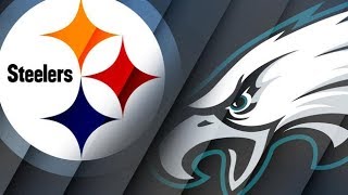NFL LIVE  STEELERS vs EAGLES LIVE STREAM HD - NFL 