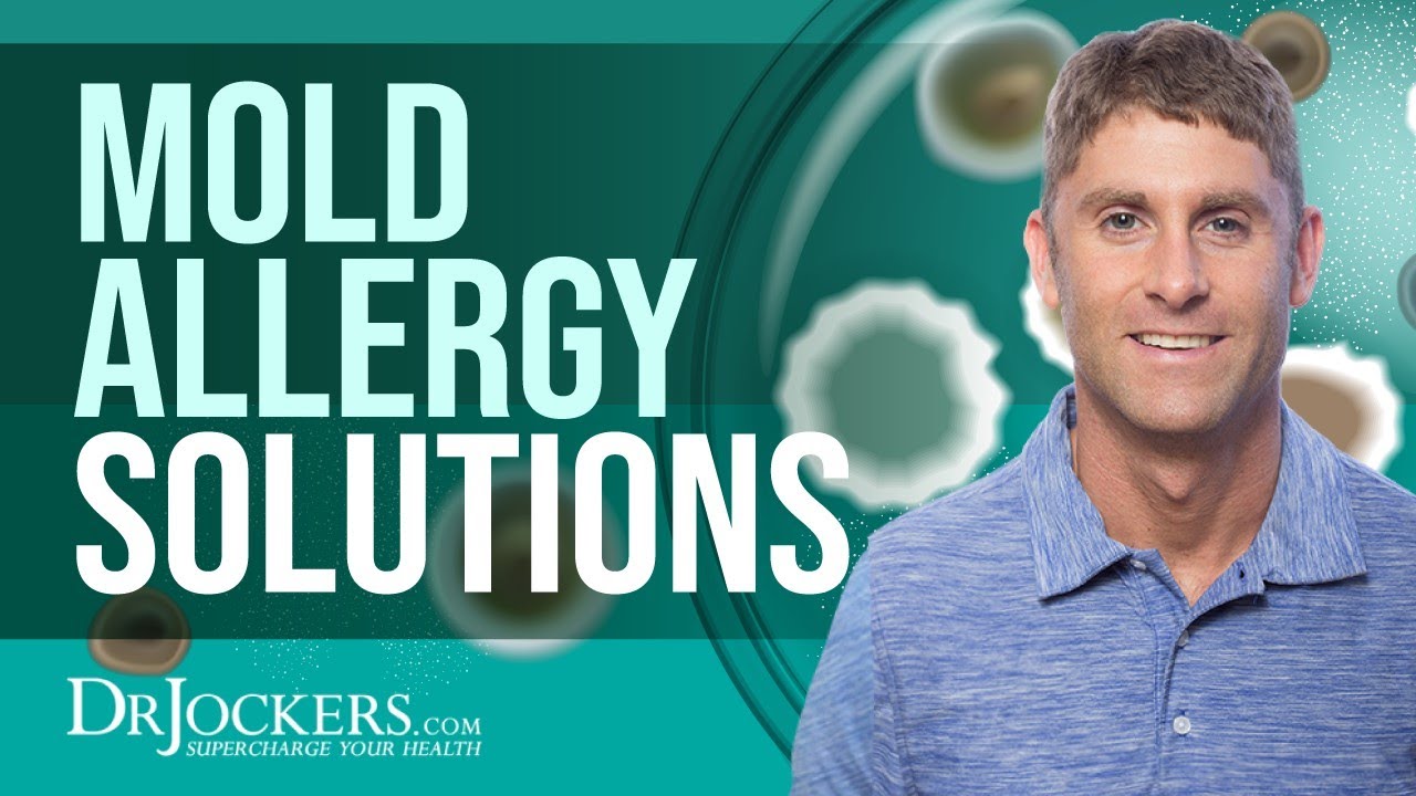 Mold Allergy: Symptoms, Testing and Natural Treatment