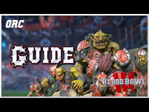 Orc Guide: Lineups, skills and tips! (Blood Bowl 3)