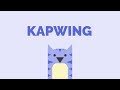 Kapwing demo