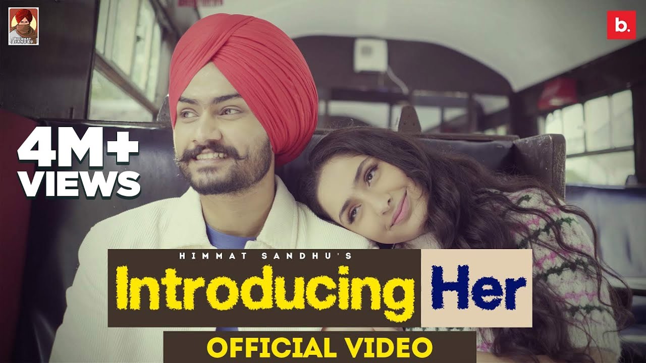 Introducing Her| Himmat Sandhu Lyrics