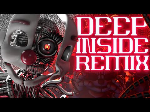 FNAF Song: "Deep Inside" by Shadrow (DeltaHedron Remix) | Animation Music Video
