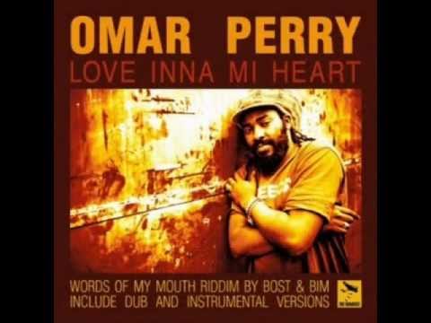 Omar Perry - Inna Mi Heart (Love Version) (Words Of My Mouth Riddim)