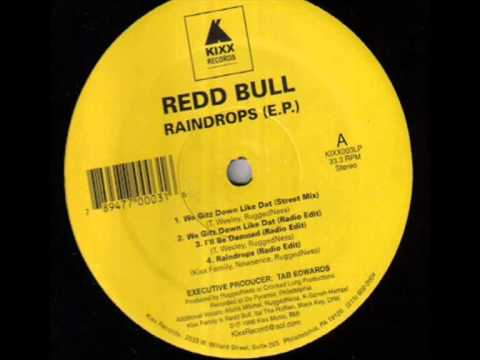 Redd Bull - We Gitz Down Like Dat ft. RuggedNess