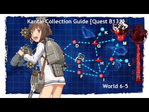 Kantai Collection Guide [Quest B132] World 6-5