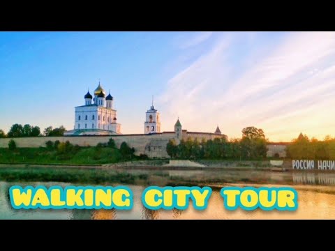 Walking city tour | Pskov, Russia 🇷🇺 Part 1