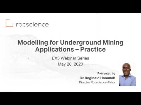 EX3 Webinar - Modelling for Underground Mining Applications