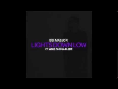 Bei Maejor Lights Down Low ft Waka Flocka Flame