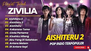 Download lagu ZIVILIA - AISHITERU 2 - AISHITERU 3 - AISHITERU || LAGU POP INDO TRENDING 2026 mp3