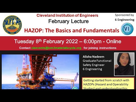 HAZOP: The Basics and Fundamentals. CIE Lecture 8th February 2022