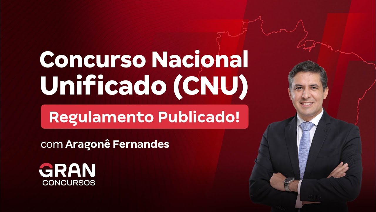 Novo Regulamento do Concurso Nacional Unificado (CNU): Tudo o Que Você Precisa Saber!