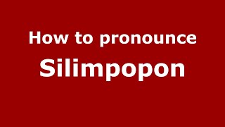 How to pronounce Silimpopon