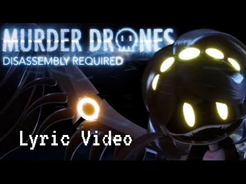 Murder Drone OST - Disassembly required [Lyric video]