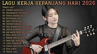 Download lagu LAGU KERJA SEPANJANG HARI 2026 | FULL ALBUM SLOW ROCK & MELLOW mp3 Download lagu LAGU KERJA SEPANJANG HARI 2026 | FULL ALBUM SLOW ROCK & MELLOW mp3