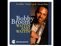 Bobby Broom - Waitin' And Waitin' - from Bobby Broom's Waitin' And Waitin' #bobbybroomguitar #jazz