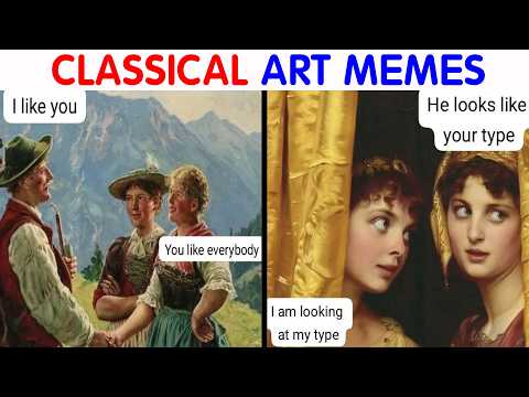 Hilarious Classical Art Memes That Deserve A Museum Of Their Own|| video compilation #80