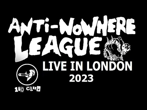 Anti-Nowhere League - Live In London / 100 Club (13-January-2023) with Knock Off