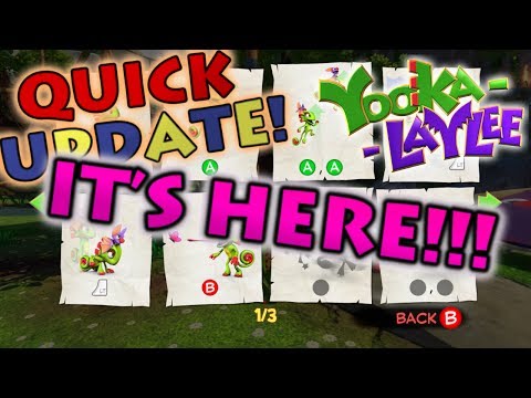 Yooka-Laylee Quick Update - Spit 'N' Polish Update NOW LIVE!!!