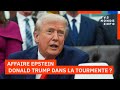 Affaire Epstein Donald Trump Dans Une Position Compromettante