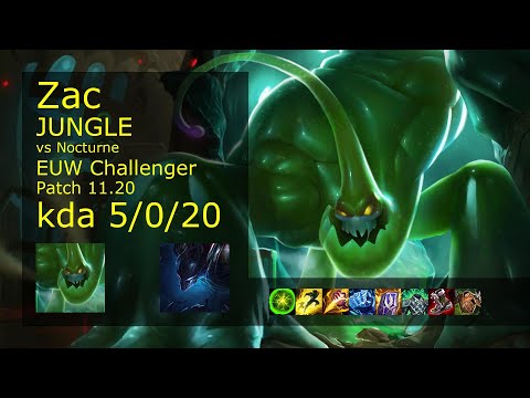 Zac Jungle vs Nocturne - EUW Challenger 5/0/20 Patch 11.20 Gameplay